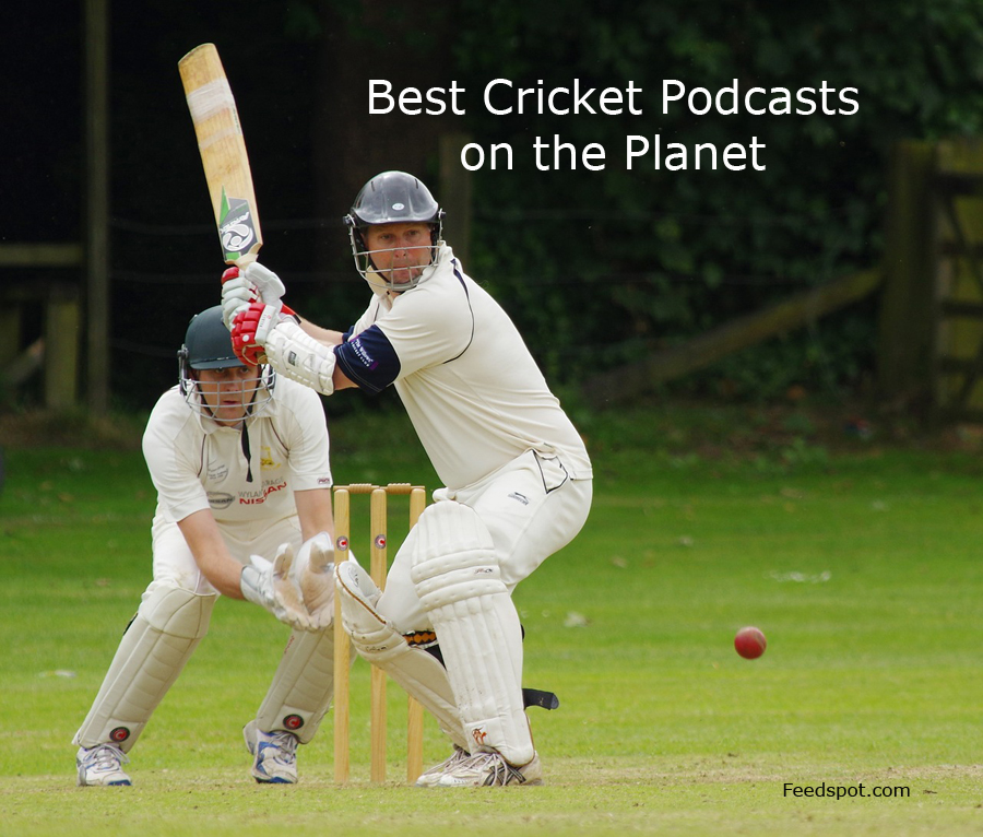 45 Best Cricket Podcasts You Must Follow in 2023