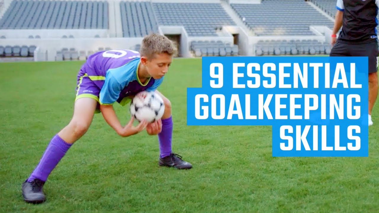 9 Essential Goalkeeping Skills | Soccer Skills by MOJO - YouTube